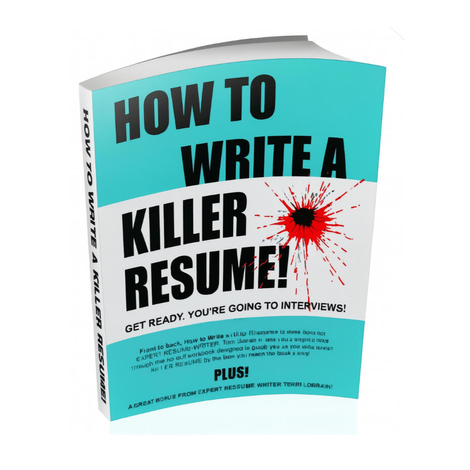 How to Write a Killer Resume